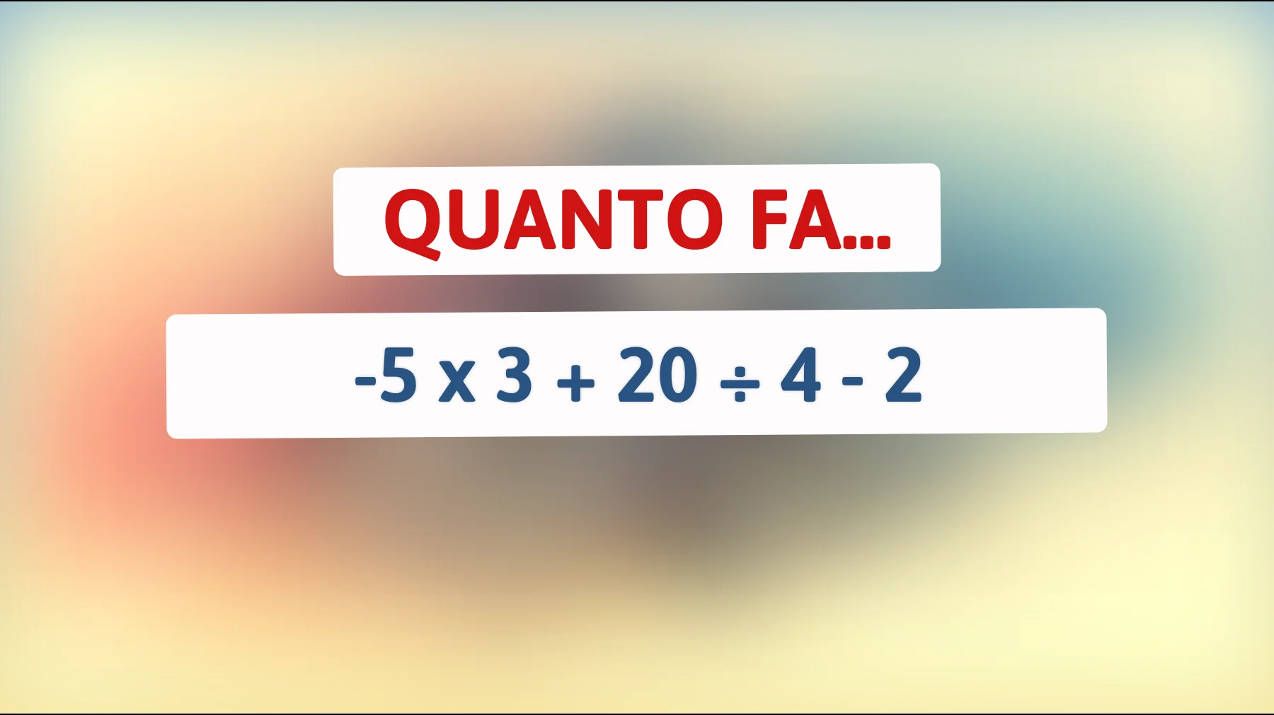 Solo le menti più brillanti risolveranno questo enigma matematico! Sei tra i pochi eletti? Scopri se hai il QI necessario!"